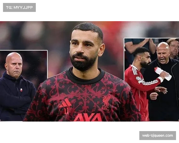 利物浦选好萨拉赫接班人：欧冠输球后将继续信任主帅斯洛特